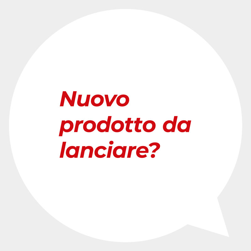 Lancio di un nuovo prodotto - Agenzia di comunicazione a Vicenza - LOGOROSSO